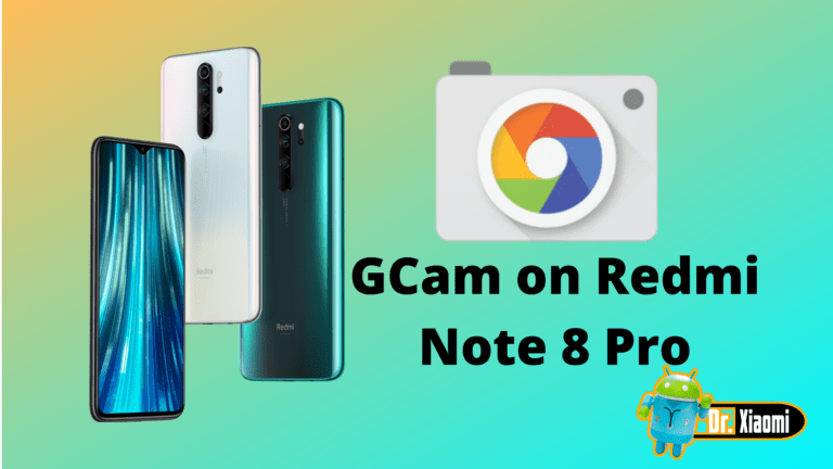 Install GCam On Redmi Note 8 Pro