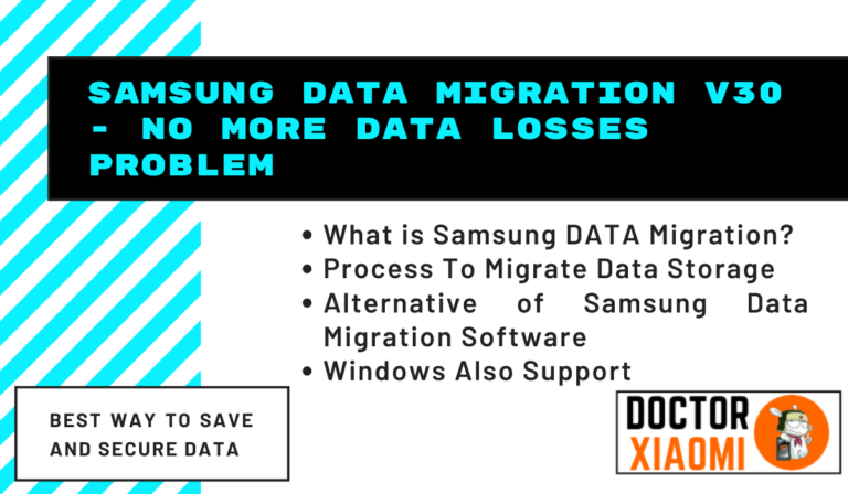 Samsung Data Migration V30 - No More Data Losses Problem