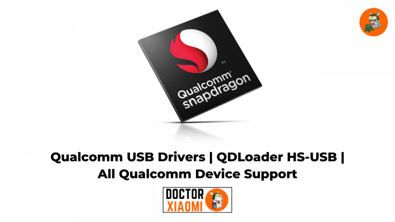 Qualcomm USB Drivers | QDLoader HS-USB | Latest of 2020