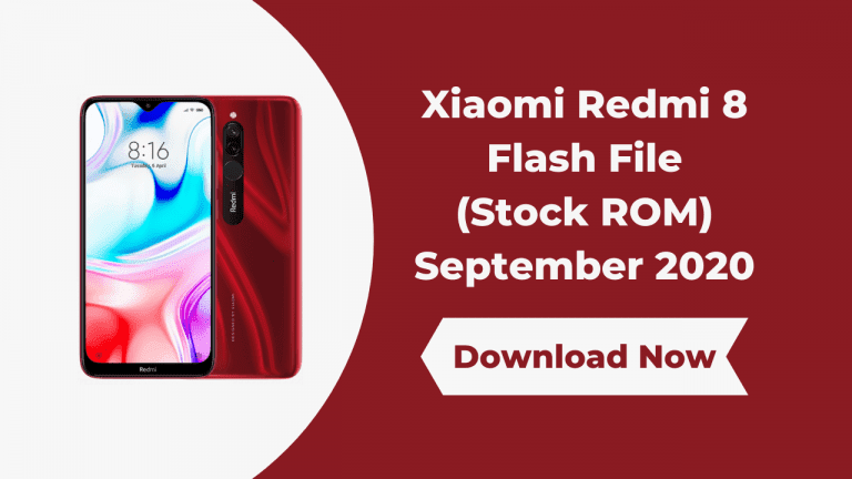 Xiaomi Redmi 8 Flash File (Stock ROM) September 2020